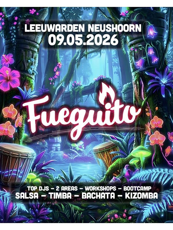 Fuego festival Leeuwarden Fuego festival Leeuwarden