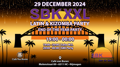 SBK XXL - End of the Year Party!: SBK Aan De Waal te Nijmegen