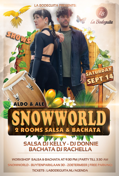 La Bodeguita presents: SnowWorld Zoetermeer _ Zaterdag 14 September_21:30 till 03:30: La Bodeguita te Zoetermeer