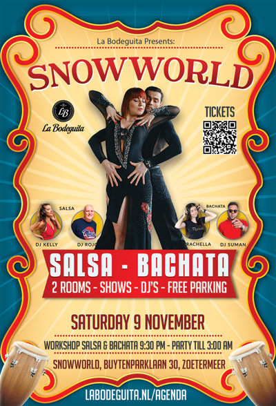 La Bodeguita presents: SnowWorld Salsa & Bachata _ Zaterdag 09 November_21:30 till 03:30: La Bodeguita te Zoetermeer