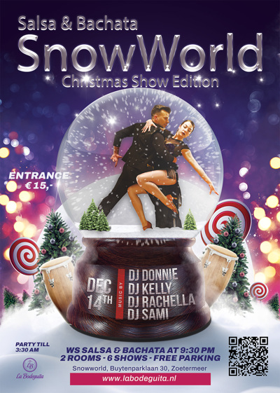 SnowWorld Salsa & Bachata SAT14DEC – Christmas Show Edition: La Bodeguita te Zoetermeer