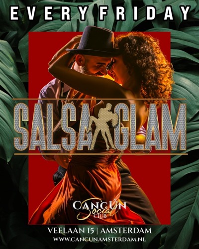 Cancún Social Club - Salsa Glam: Cancún Social Club Amsterdam te Amsterdam