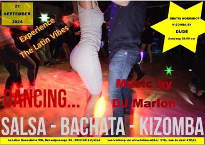 Experience the latin vibes  OPENINGSPARTY: Latin Dance Experience te Lelystad