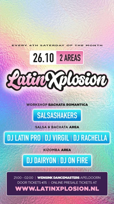 LATIN-X-PLOSION • 2 Area’s || Salsa & Bachata // Kizomba: DJ Latin Pro te Apeldoorn