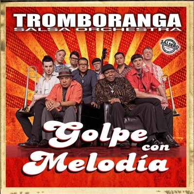 Tromboranga - Golpe con Melodia.