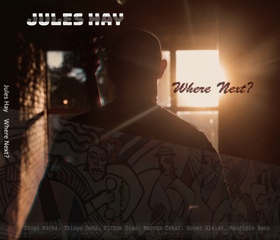 Jules Hay - Where Next.