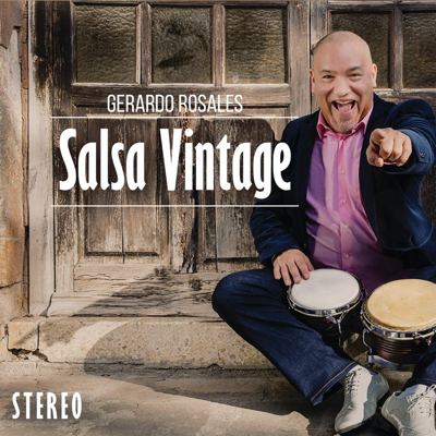 Gerardo Rosales - Salsa Vintage.